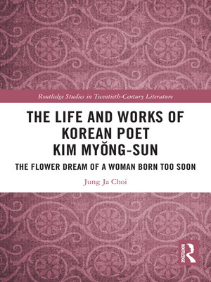 cover image of The Life and Works of Korean Poet Kim Myŏng-sun